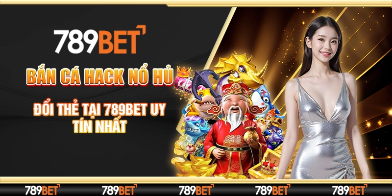 nổ hũ đổi thẻ