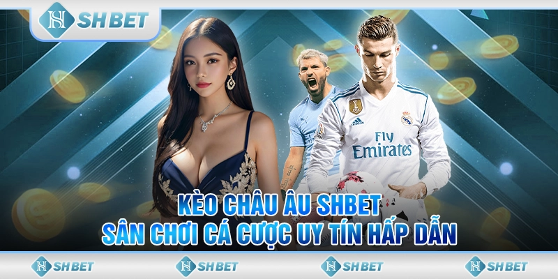 kèo châu âu