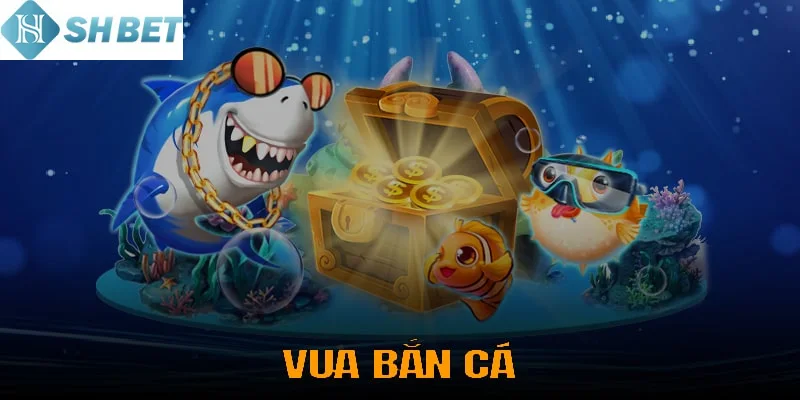 Trải nghiệm Fishing Casino Vua Bắn Cá cực vui